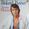 Roland Kaiser: Santa Maria