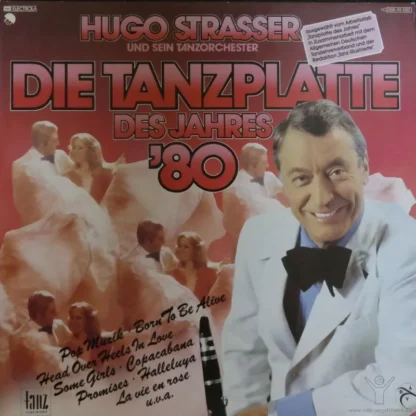 Hugo Strasser: Die Tanzplatte Des Jahres ´80