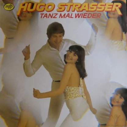 Hugo Strasser: Tanz Mal Wieder
