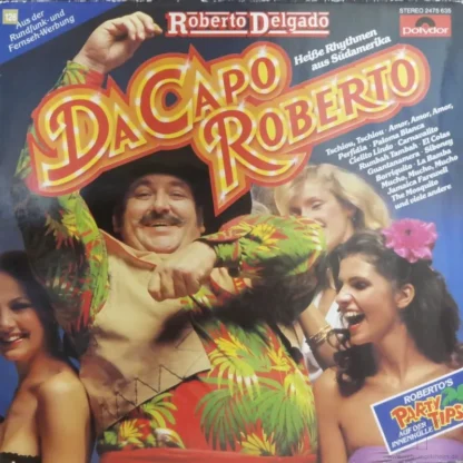 Roberto Delgado: Dacapo Roberto