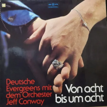Jeff Conway: Von Acht Bis Um Acht - Deutsche Evergreens