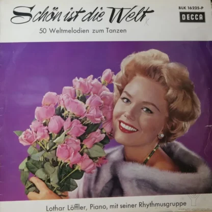 Lotar Löffler: Schön Ist Die Welt - 50 Weltmelodien Zum Tanzen