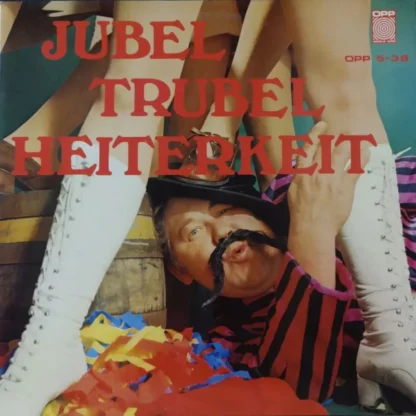 Various: Jubel Trubel Heiterkeit