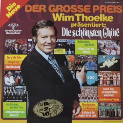 Various: Der Große Preis - Wim Thoelke Präsentiert Die Schönsten Chöre