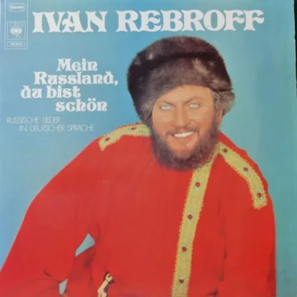 Ivan Rebroff: Mein Russland, Du Bist Schön