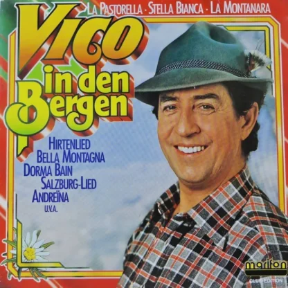 Vico Torriani: Vico In Den Bergen