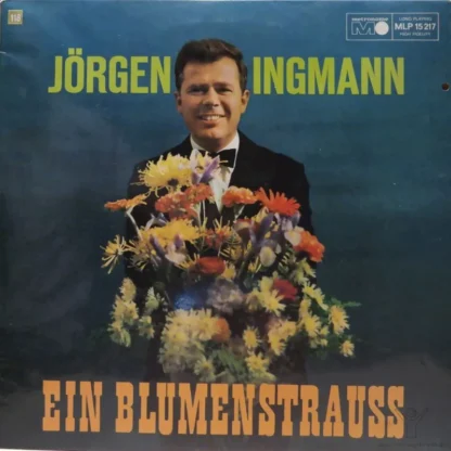 Jörgen Ingmann: Ein Blumenstrauss