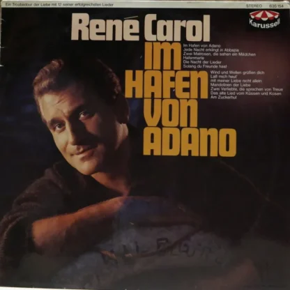 Rene Carol: Im Hafen Von Adano