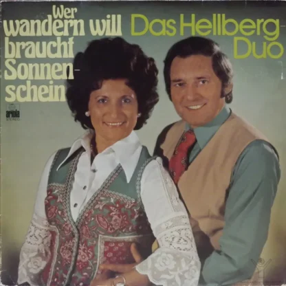 Hellberg Duo: Wer  Wandern Willl, Braucht Sonnenschein