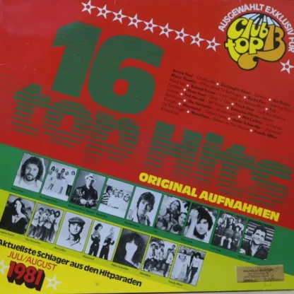 Various: 16 Top Hits (Club Top 13) Juli / August 1981