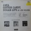 Jim Collier: Java, Cotton Candy, Sugar Lips – Bild 2