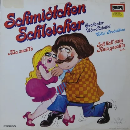 Orch Udo Reichel: Schmidtchen Schleicher