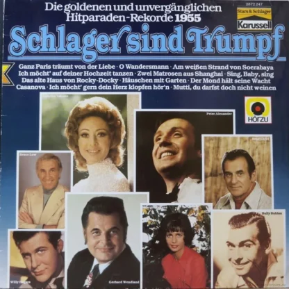 Various: Schlager Sind Trumpf - Die Goldenen Und Unvergänglichen Hitparaden-Rekorde 1955