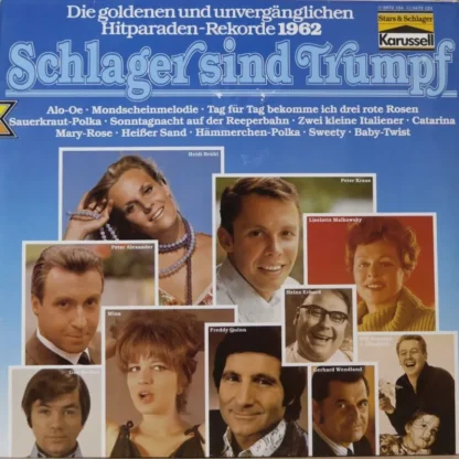 Various: Schlager Sind Trumpf - Die Goldenen Und Unvergänglichen Hitparaden-Rekorde 1962