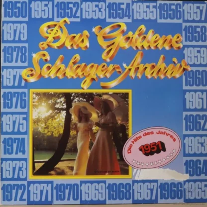 Various: Das Goldene Schlager-Archiv 1951