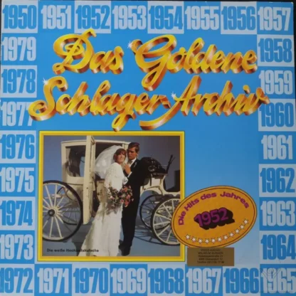 Various: Das Goldene Schlager-Archiv 1952