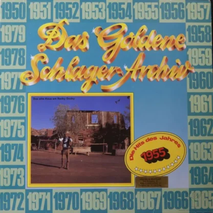 Various: Das Goldene Schlager-Archiv 1955