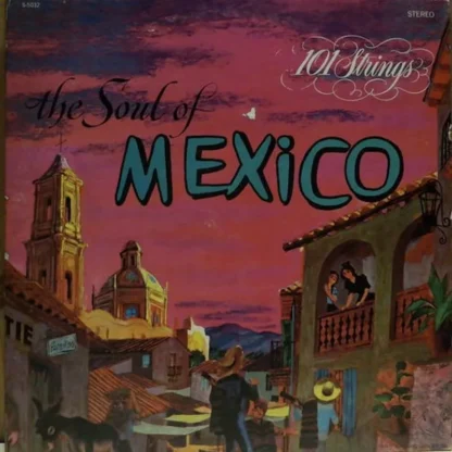 Various: The Soul Of Mexico