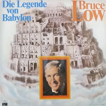 Bruce Low: Die Legende Von Babylon