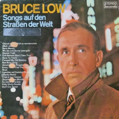 Bruce Low: Songs Auf Den Straßen Der Welt