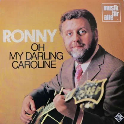 Ronny: Oh My Darling Caroline