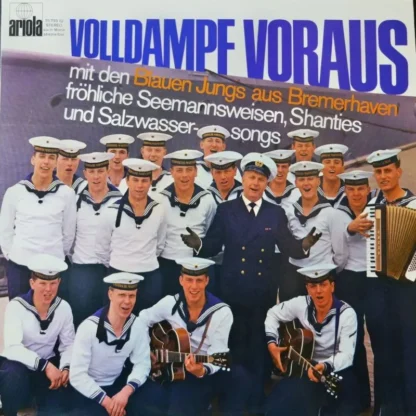 Blaue Jungs, Bremerhaven: Volldampf Voraus (Chor D. Techn. Marineschule Ii)