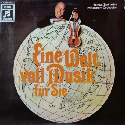 Helmut Zacharias: Eine Welt Voll Musik