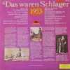 Various: Das Waren Schlager 1953 – Bild 2
