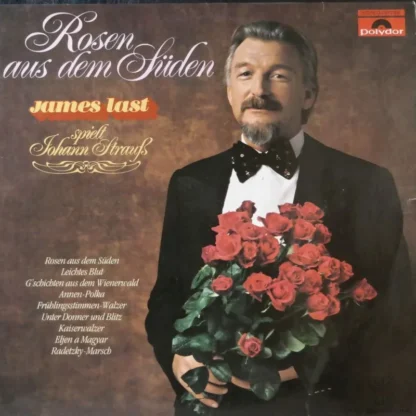 James Last: Rosen Aus Dem Süden - J.L. Spielt Johann Strauß