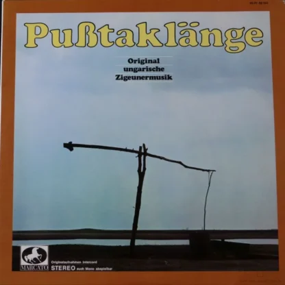 Various: Pußtaklänge - Original Ungarische Zigeunermusik