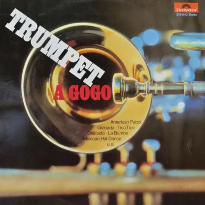 James Last: Trumpet A Gogo (James Last Band)