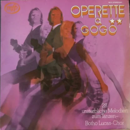 Botho Lucas Chor: Operette À Gogo