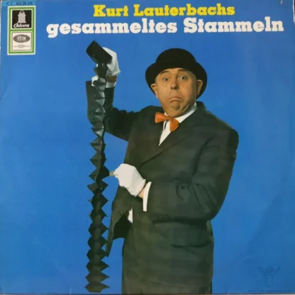 Kurt Lauterbach: Gesammeltes Stammeln