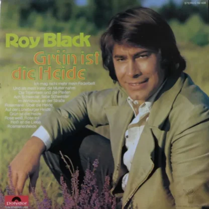 Roy Black: Grün Ist Die Heide