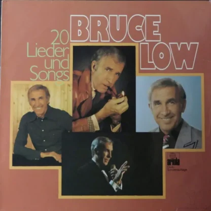 Bruce Low: 20 Lieder Und Songs