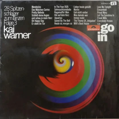 Kai Warner: Go In 3 - 28 Spitzenschlager Zum Tanzen