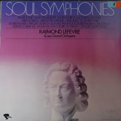 Raymond Lefevre: Soul Symphonies (1)