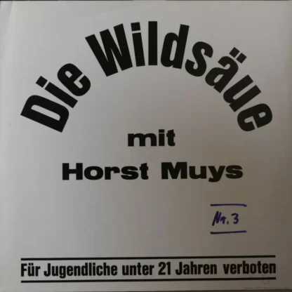 Horst Muys: Die Wildsäue