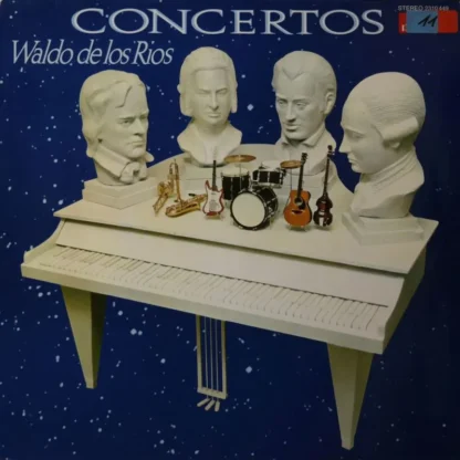 Waldo De Los Rios: Concertos Waldo De Los Rios