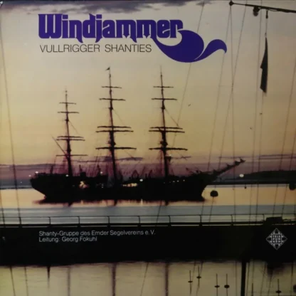 Shanty-Gruppe Emden: Windjammer (Shanty-Gruppe Des Emdener Segelvereins