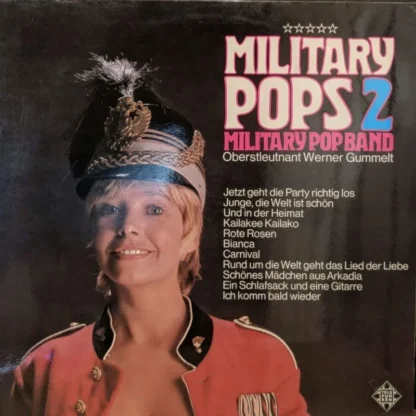 Otl Werner Gummelt: Military Pops 2 (Nr:1 Unter 2770)