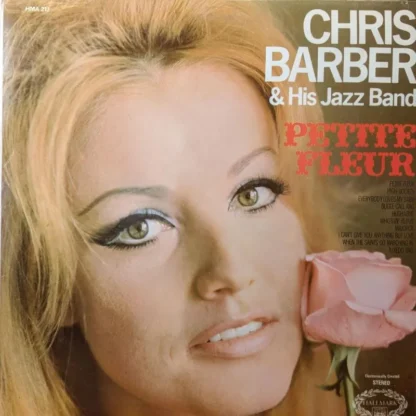 Chris Barber: Petite Fleur