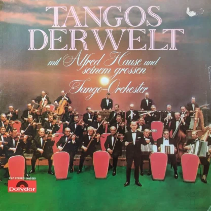 Alfred Hause: Tangos Der Welt