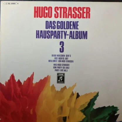 Hugo Strasser: Das Goldene Hausparty-Album 3 - Hot U. Sweet