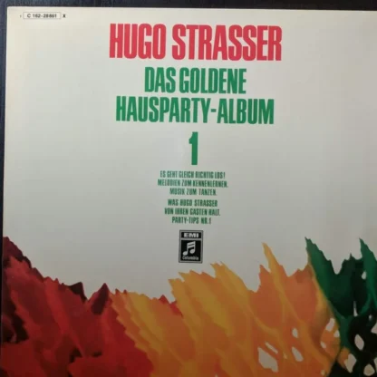 Hugo Strasser: Das Goldene Hausparty-Album 1 - Auf Geht´S