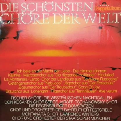 Various: Die Schönsten Chöre Der Welt