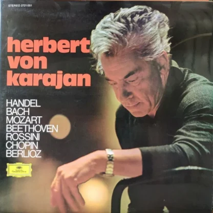 Herbert Von Karajan: Händel Bach ...