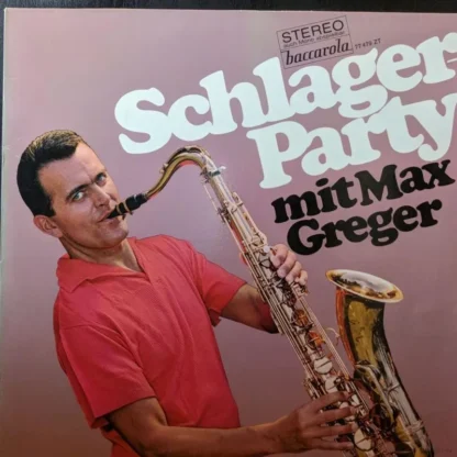 Max Greger: Schlager Party Mit Max Greger