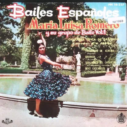 Maria Luisa Romero: Bailes Espanioles