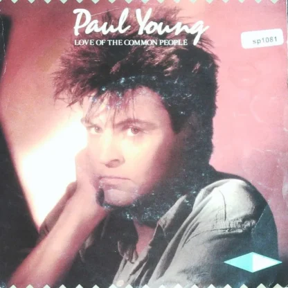 Paul Young: Love Of The Common People